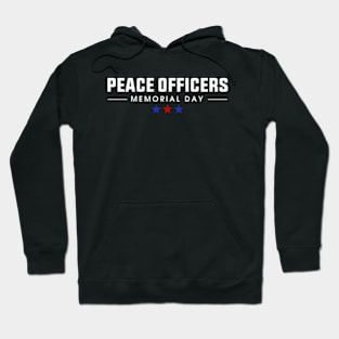 Peace Officers Memorial Day Hoodie